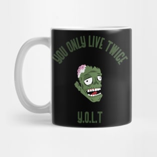 YOLT you only live twice zombie Mug